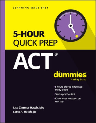 ACT 5-Hour Quick Prep for Dummies by Hatch, Lisa Zimmer