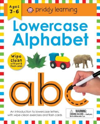 Wipe Clean Workbook: Lowercase Alphabet (Enclosed Spiral Binding): Ages 3-6; With Pen & Flash Cards by Priddy, Roger