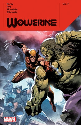 Wolverine by Benjamin Percy Vol. 7 by Percy, Benjamin