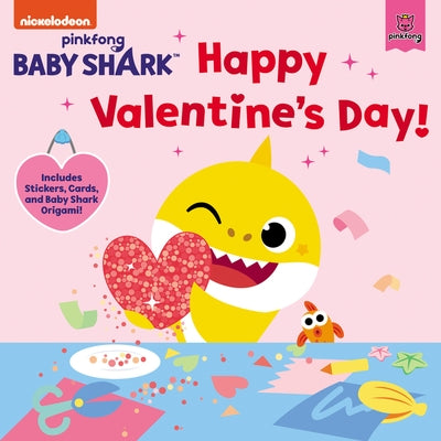 Baby Shark: Happy Valentine's Day! [With Stickers and Cards and Baby Shark Origami] by Pinkfong