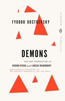 Demons by Dostoyevsky, Fyodor